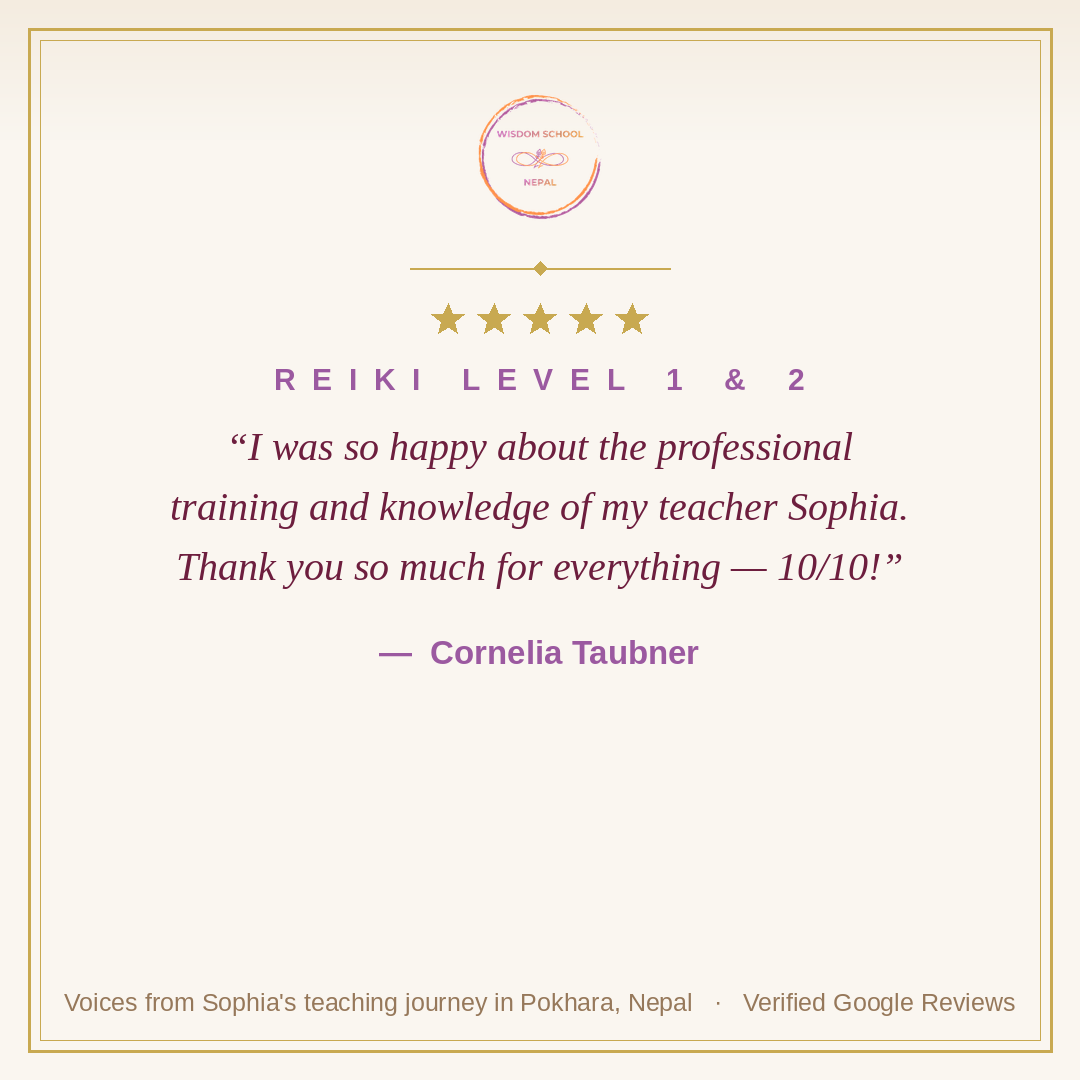 Five-star student testimonial — Cornelia Taubner, Reiki Level 1 & 2