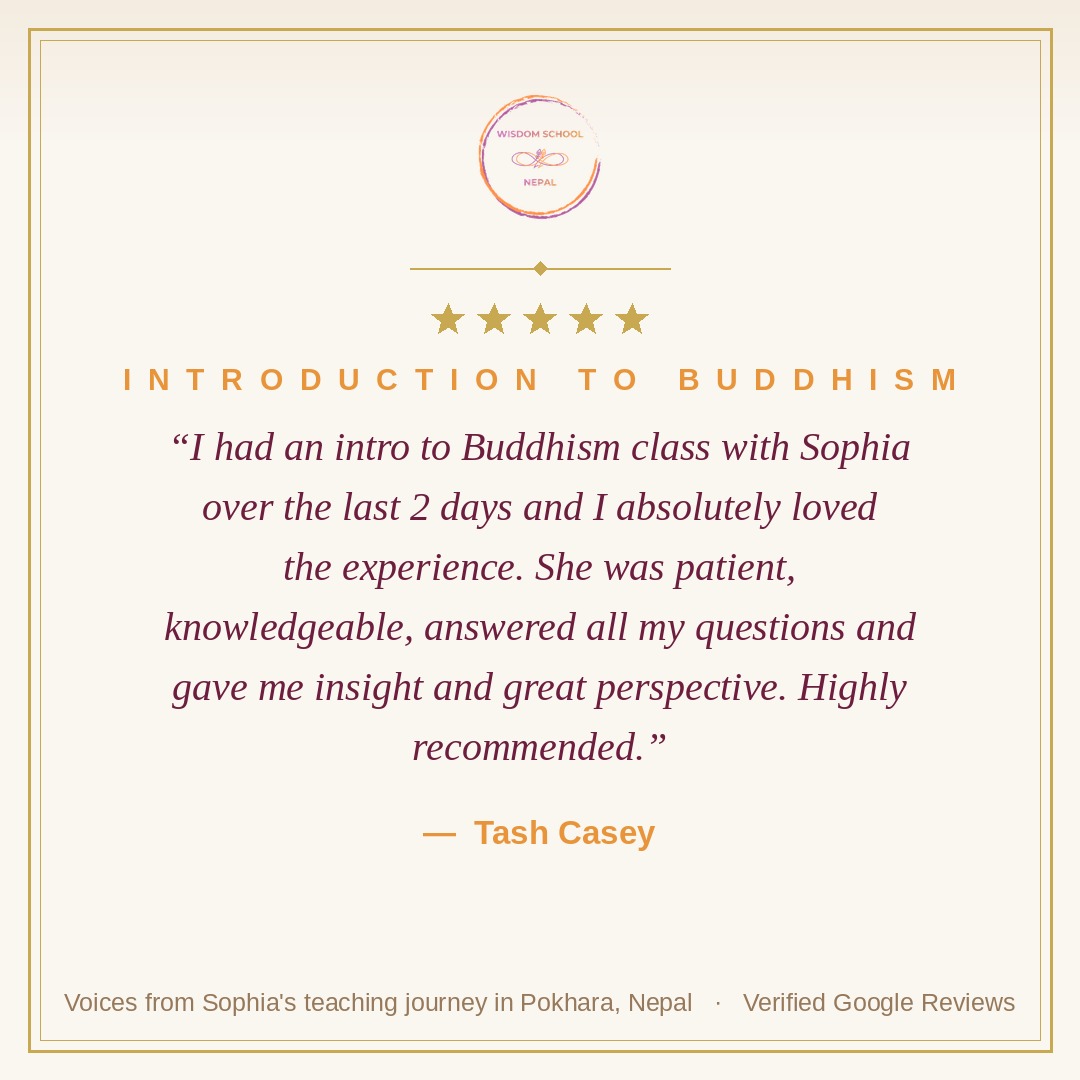 Five-star student testimonial — Tash Casey, Introduction to Buddhism
